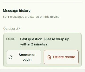 Actual app screen for Reuse an earlier message, showing where to tap: Select history entry, Announce again